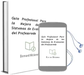 Descargar AudioLibro Guia Profesional para la Mejora de los Sistemas de Evaluacion del Profesorado de Bernard Mckenna año 1998