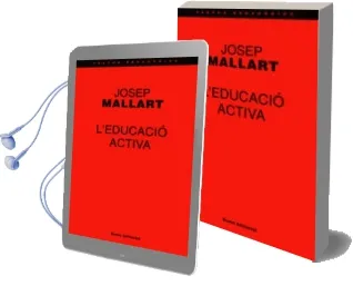 Descargar AudioLibro L Educacio Activa de Josep Mallart año 1998