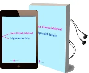 Descargar AudioLibro Logica del Delirio de Jean Claude Maleval año 1998
