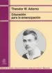 AudioLibro Educacion para la Emancipacion: Conferencias y Conversaciones con Hellmut Becker (1959-1969) de Theodor W. Adorno