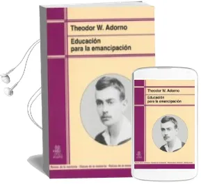 Descargar AudioLibro Educacion para la Emancipacion: Conferencias y Conversaciones con Hellmut Becker (1959-1969) de Theodor W. Adorno año 1998