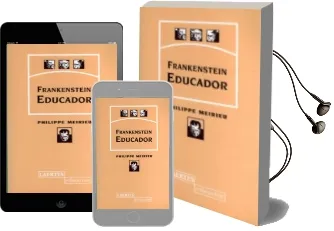 Descargar AudioLibro Frankenstein Educador de Philippe Meirieu año 1998