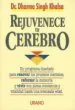AudioLibro Rejuvenece tu Cerebro de Singh Khlasa