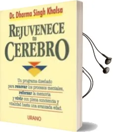 Descargar AudioLibro Rejuvenece tu Cerebro de Singh Khlasa año 1998