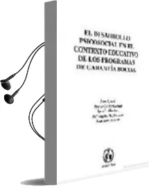 Descargar AudioLibro El Desarrollo Psicosocial en el Contexto Educativo de los Program as de Garantia Social de Varios Autores año 1998