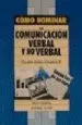 AudioLibro Como Dominar la Comunicacion Verbal y no Verbal de Gloria Hervas Fernandez