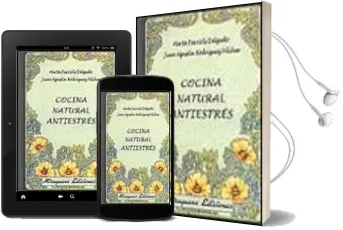 Descargar AudioLibro Cocina Natural Antiestres de Marta Farriols Delgado año 1999