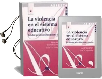 Descargar AudioLibro La Violencia en el Sistema Educativo: El Daño que las Escuelas ca Usan a los Niños de Varios Autores año 1999