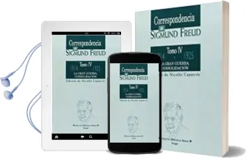 Descargar AudioLibro Correspondencia de Freud: La Gran Guerra, Consolidacion: 1914-192 5 de N. Caparros Sanchez año 1999