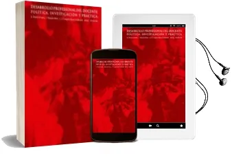 Descargar AudioLibro Desarrollo Profesional del Docente: Politica, Investigacion y pra Ctica de Angel I. Perez Gomez año 1999