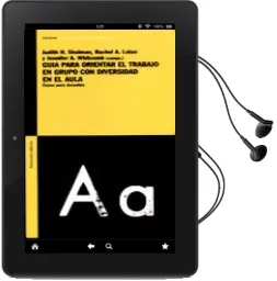 Descargar AudioLibro Guia para Orientar el Trabajo en Grupo con Diversidad en el Aula de Varios Autores año 1999