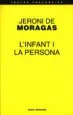 AudioLibro L Infant i la Persona de Jeroni De Moragas
