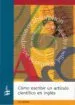 AudioLibro Como Escribir un Articulo Cientifico en Ingles de Guy Norman