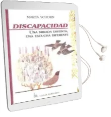 Descargar AudioLibro Discapacidad: Una Mirada Distinta, una Escucha Diferente de Marta Schorn año 1999