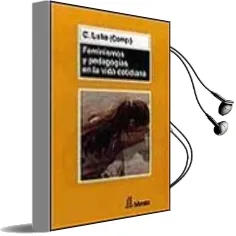 Descargar AudioLibro Feminismos y Pedagogias en la Vida Cotidiana de Varios Autores año 1999