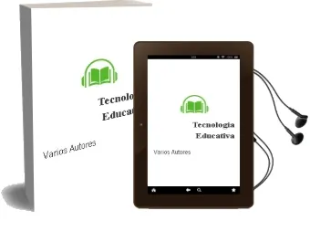 Descargar AudioLibro Tecnologia Educativa de Varios Autores año 1999