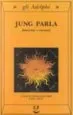 AudioLibro Jung Parla. Interviste e Incontri de Varios Autores