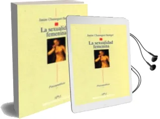 Descargar AudioLibro La Sexualidad Femenina de Janine Chasseguet Smirgel año 1999