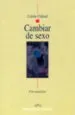 AudioLibro Cambiar de Sexo de Colette Chiland