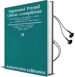 Descargar AudioLibro Obras Completas (Vol. Ii): Estudios Sobre la Histeria (j. Breuer y s. Freud) (1893-1895) de Sigmund Freud año 1999