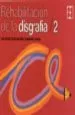 AudioLibro Rehabilitacion de la Disgrafia 2 de Jose Antonio Portellano Perez