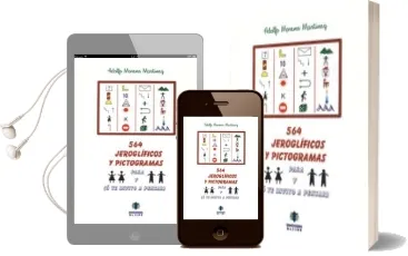Descargar AudioLibro 564 Jeroglificos y Pictogramas para Niñas y Niños (o te Invito a Pensar) de Adolfo Moreno Martinez año 1999