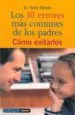 AudioLibro Los 10 Errores mas Comunes de los Padres de Kevin Steede