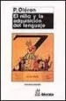 AudioLibro El Niño y la Adquisicion del Lenguaje (3ª Ed.) de Pierre Oleron