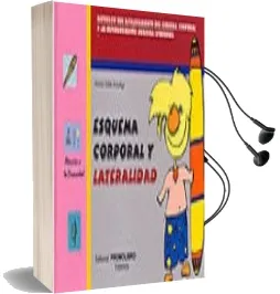 Descargar AudioLibro Esquema Corporal y Lateralidad de Antonio Valles Arandiga año 1999