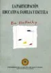 AudioLibro La Participacion Educativa: Familia y Escuela de Eva Kñallinsky Ejdelman