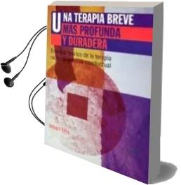 Descargar AudioLibro Una Terapia Breve mas Profunda y Duradera de Albert Ellis año 1999