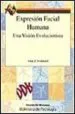 AudioLibro Expresion Facial Humana: Una Vision Evolucionista de Alan J. Fridlund