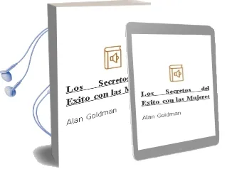 Descargar AudioLibro Los Secretos del Exito con las Mujeres de Alan Goldman año 1999