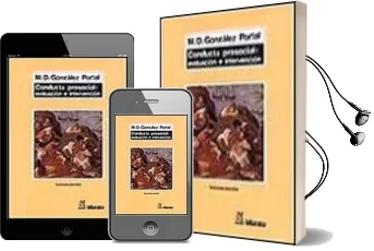 Descargar AudioLibro Conducta Prosocial: Evaluacion e Intervencion de Maria Dolores Gonzalez Portal año 2000