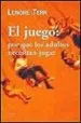 AudioLibro El Juego: Por que los Adultos Necesitan Jugar de Lenore Terr