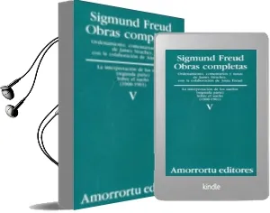 Descargar AudioLibro Obras Completas (Vol. v): La Interpretacion de los Sueños (Segund a Parte): Sobre el Sueño (1900-1901) de Sigmund Freud año 2000