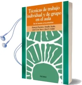 Descargar AudioLibro Tecnicas de Trabajo Individual y de Grupo en el Aula de la Teoria a la Practica de Varios Autores año 2000