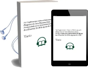 Descargar AudioLibro 14 Conferencias Sobre el Padecimiento Psiquico y la Cura Psicoana Litica: Pronunciada en la Universidad de Verano de el Escorial, 24-28 de Agosto de 1998 de Varios Autores año 2000