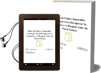Descargar AudioLibro Hijos de Padres Separados: Consejos para Recuperar la Armonia y e l Respeto Ante un Nuevo Futuro de Alejandra Vallejo Nagera año 2000