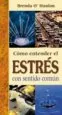 AudioLibro Como Entender el Estres con Sentido Comun de Brenda O Hanlon