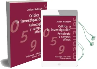 Descargar AudioLibro Critica a la Investigacion, Psicologia y Campos Afines de Julian Meltzoff año 2000
