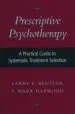 AudioLibro Prescriptive Psychotherapy: A Practical Guide to Systematic Treat Ment Selection de Larry E. Beutler