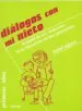 AudioLibro Dialogos con mi Nieto: Los Mayores en la Educacion de los Pequeño s de Isabel AgãEra