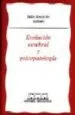 AudioLibro Evolucion Cerebral y Psicopatologia de Varios Autores