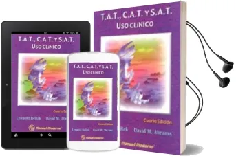 Descargar AudioLibro T.A.T., C.A.T., y S.A.T.: Uso Clinico (4ª Ed.) de Leopold Bellak año 2000