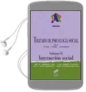 Descargar AudioLibro Tratado de Psicologia Social (Vol. 2): Interaccion Social de Varios Autores año 2000