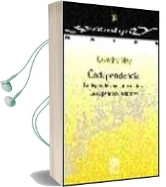Descargar AudioLibro Codependencia: La Dependencia Controladora; la Dependencia Sumisa de Dorothy May año 2000