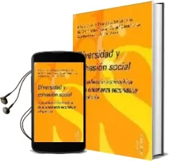 Descargar AudioLibro Diversitad y Cohesion Social: Una Reflexion Sociocritica de la es o de Gloria Jove año 2000