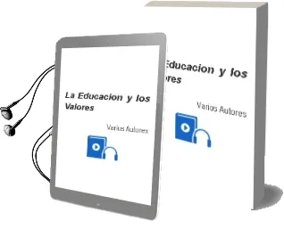 Descargar AudioLibro La Educacion y los Valores de Varios Autores año 2000