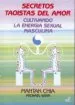 AudioLibro Secretos Taoistas del Amor: Cultivando la Energia Sexual Masculin a de Mantak Chia